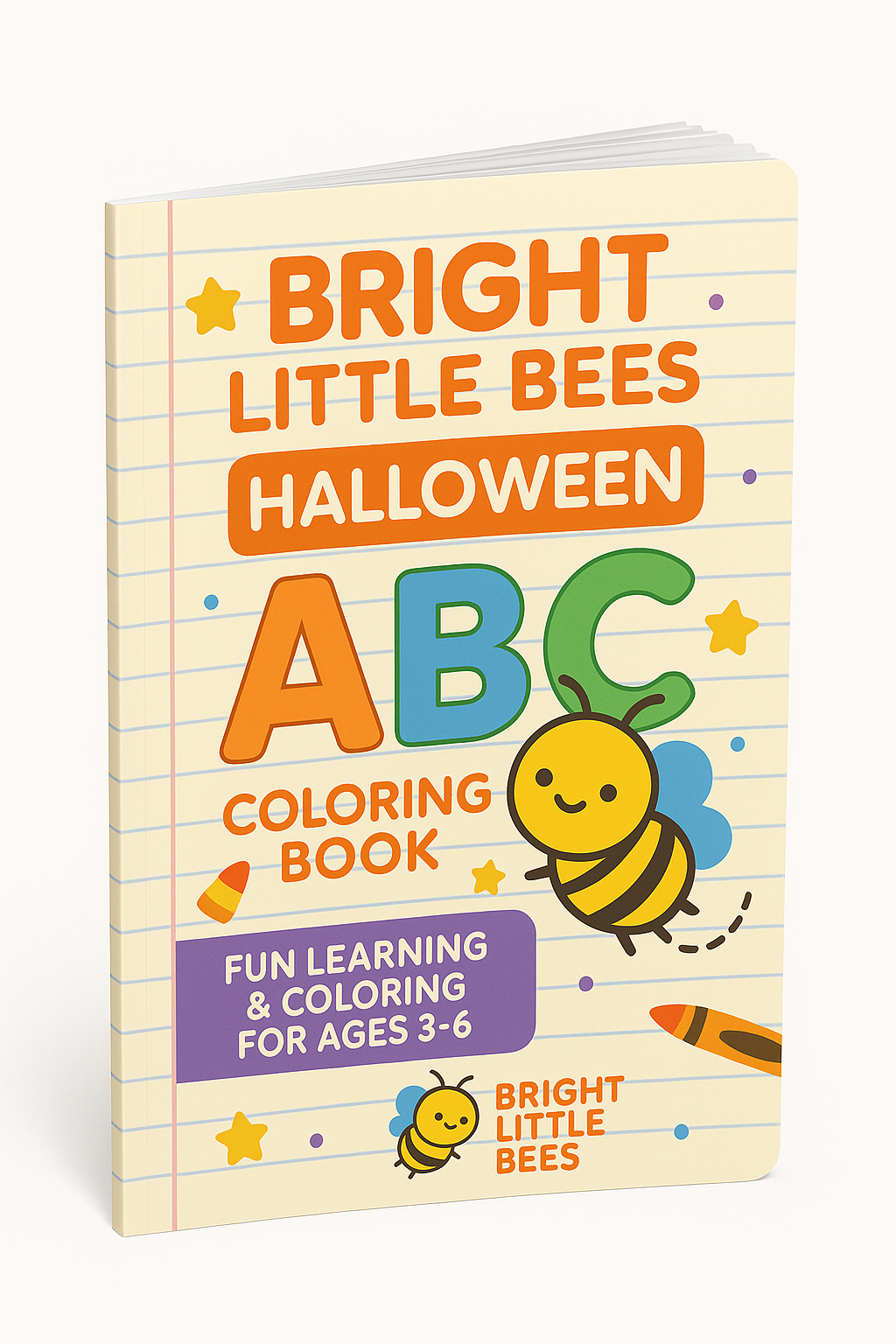Bright Little Bees Halloween ABC Coloring Book – Fun & Spooky Learning for Kids Ages 3-6 | Printable Preschool Activity Book | Educational Halloween Letters