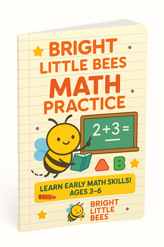 Bright Little Bees: Math Practice Workbook (Ages 3–6)